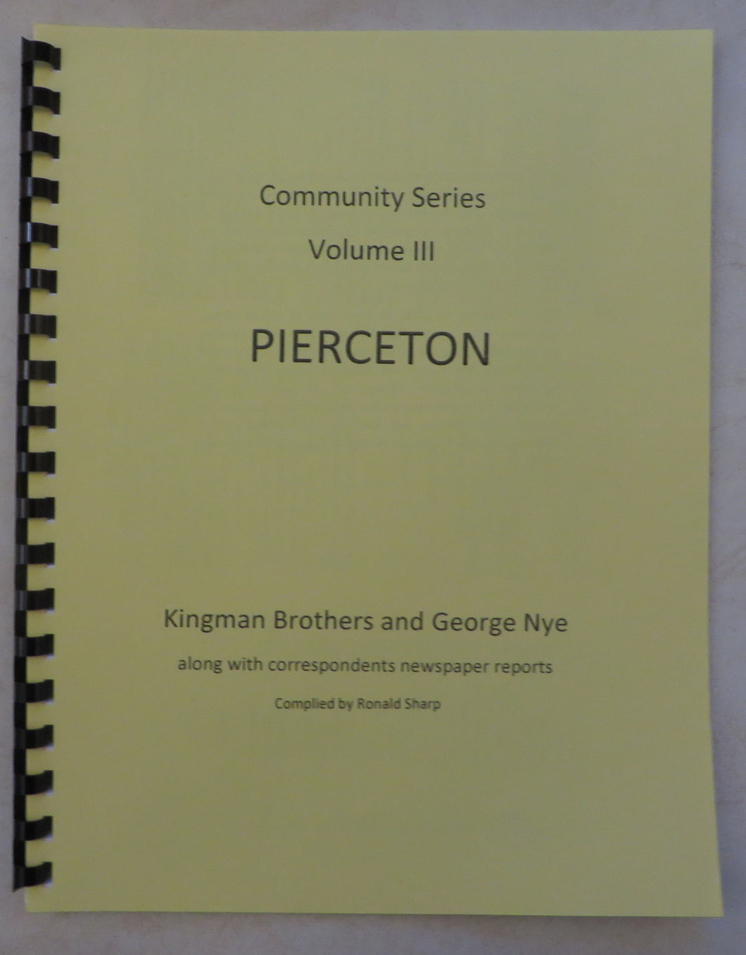 Community Series, Volume 3, Pierceton by Kingman Brothers and George Nye