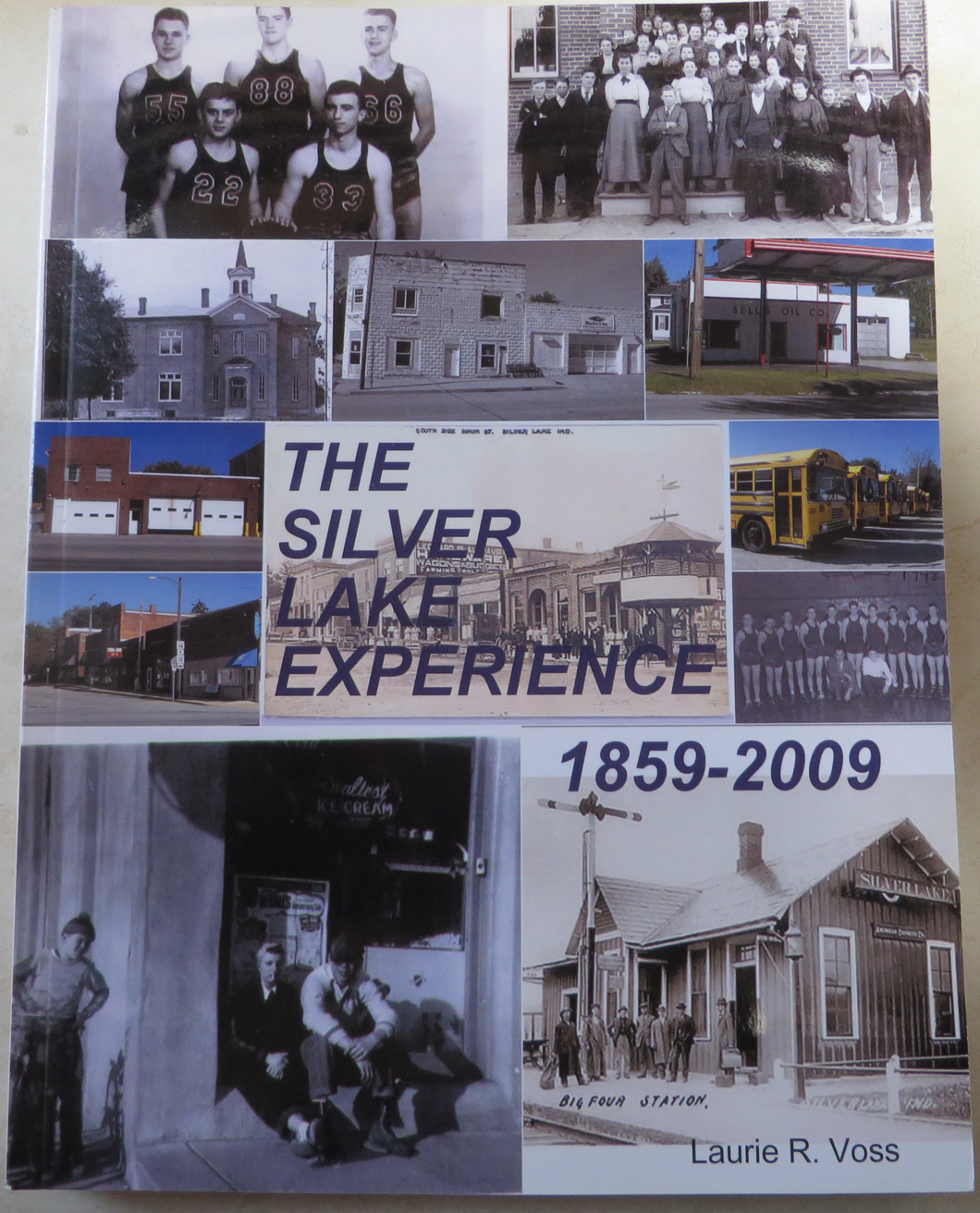 Silver Lake Experience 1859-2009